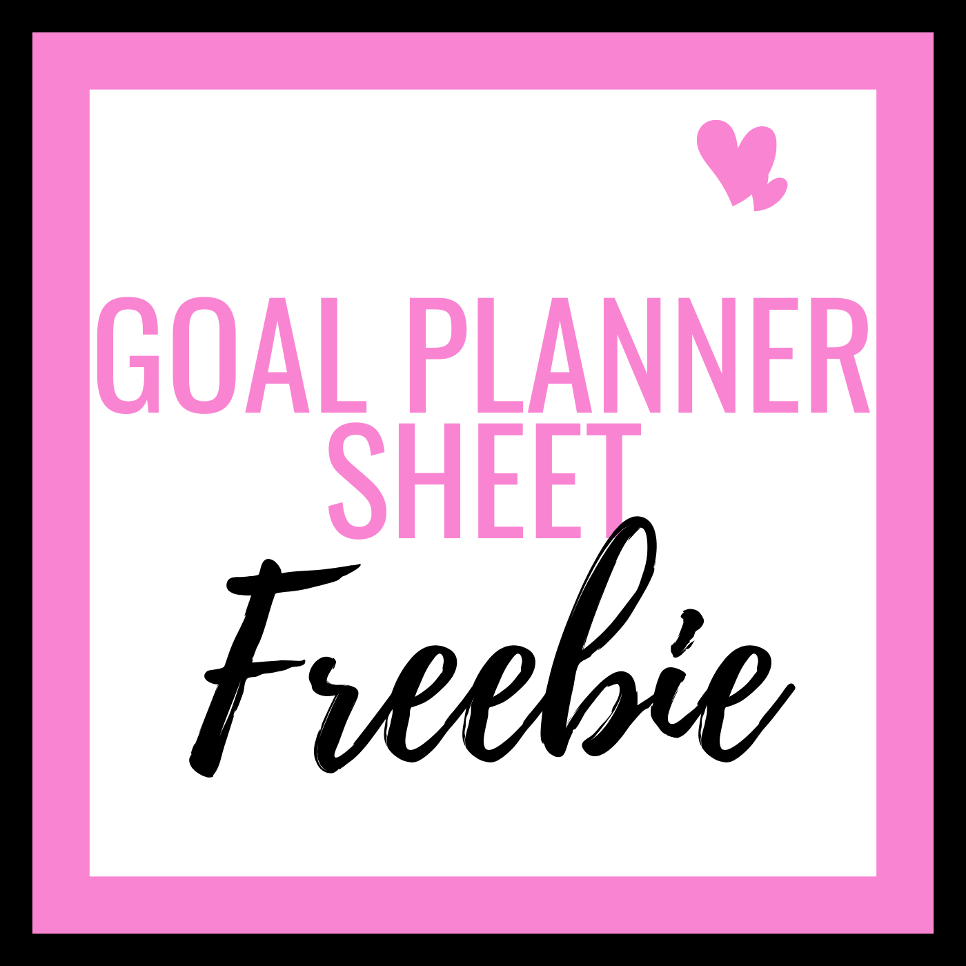 Freebie Digital Goal Planning Sheet