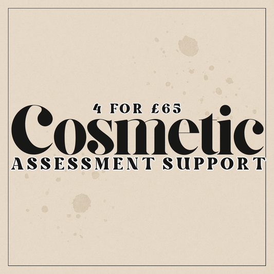 4 for £65 Cosmetic Assessment Support
