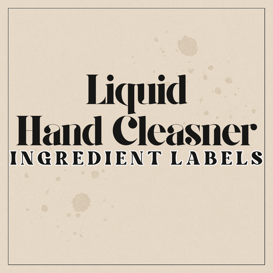 Liquid hand cleanser digital ingredient label templates for cosmetic makers, copy and paste ready Canva templates for compliant cosmetic product labelling