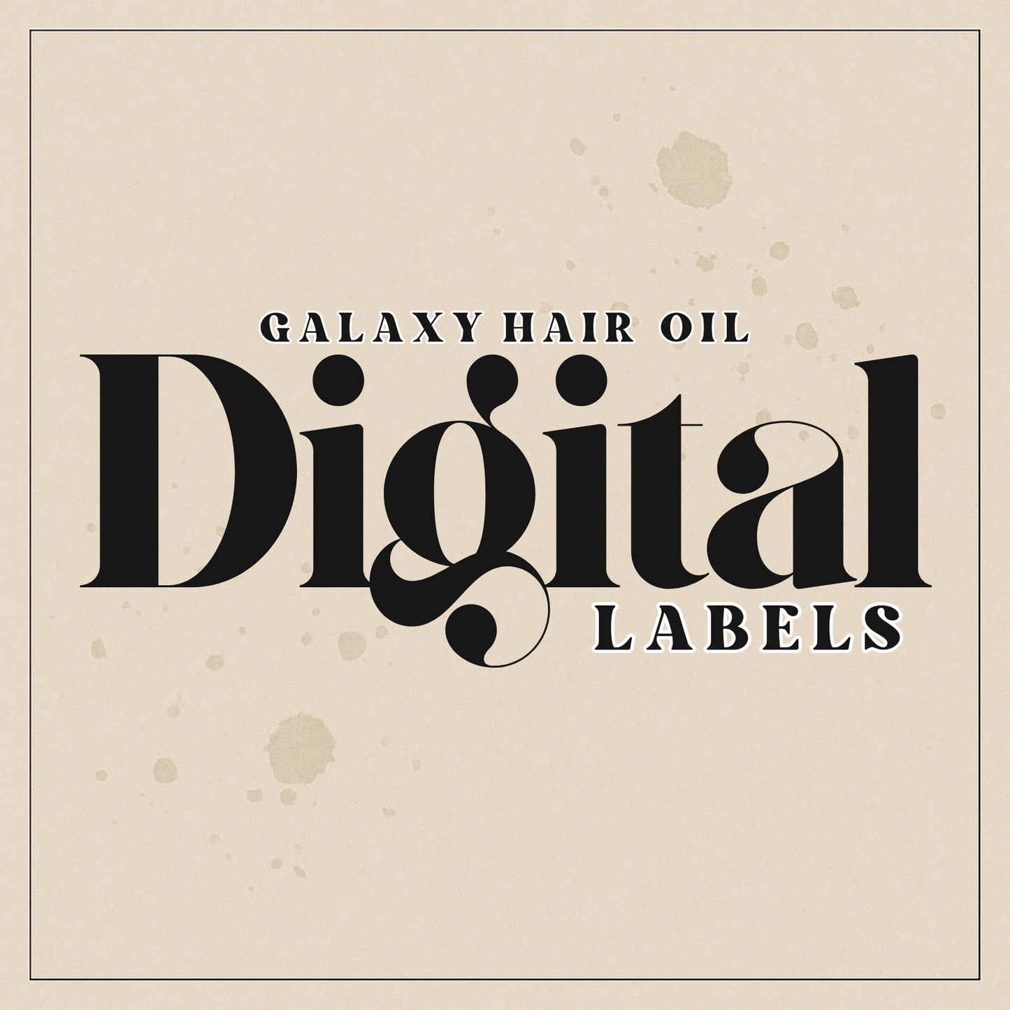 Galaxy design Hair Oil Digital Labels
